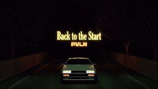 PVLN - Back to the Start (Official Audio)