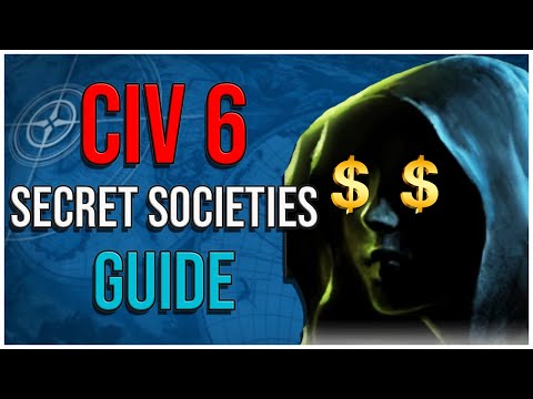 EVERYTHING You Need to Know About Civ 6 Secret Societies | Civ VI Tips for Beginners