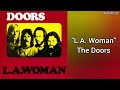 L.A. Woman (Mujer De Los Angeles) - The Doors - Lyrics/Letra - (ENG/ESP)
