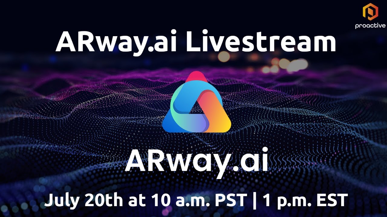 Proactive Presents: A livestream Event with ARway Corp