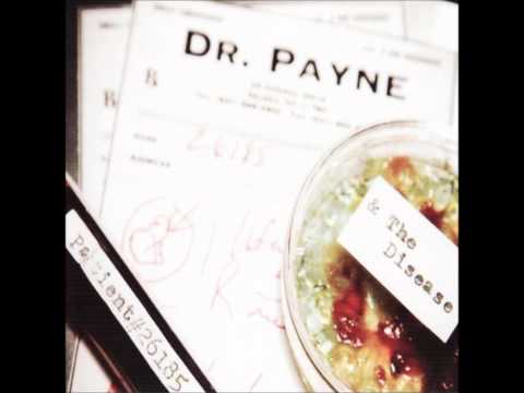 Dr. Payne and the Disease - Sugar Honey