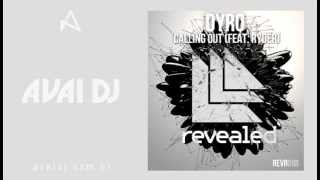 Dyro & Ryder - Calling Out (Original Mix)