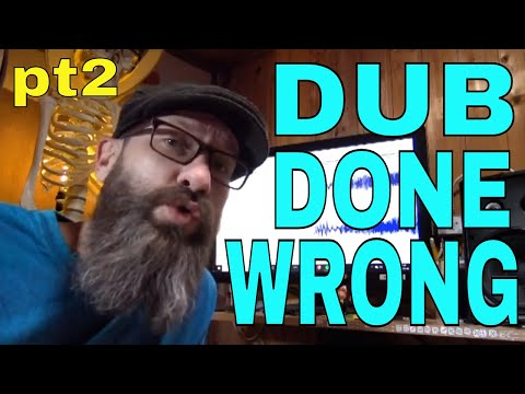 Dub Done Wrong 2 mixing reggae vocals with John Green