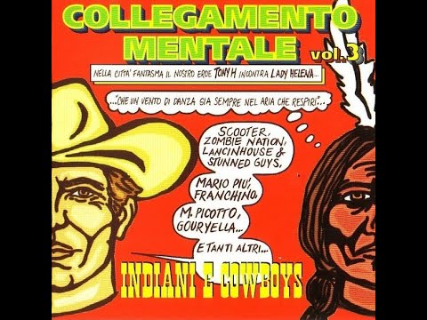 Collegamento Mentale Vol. 3 - Indiani E Cowboys (1999)