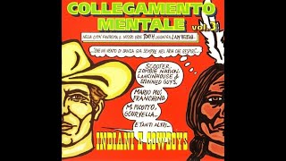 Collegamento Mentale Vol. 3 - Indiani E Cowboys (1999)