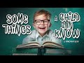 Some Things a Child Can Know - Pastor Stacey Shiflett