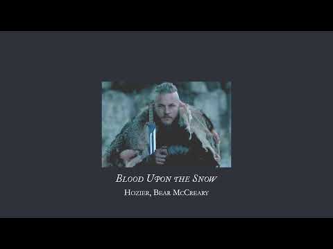 Hozier & Bear McCreary - Blood Upon the Snow (sped up + reverbed)