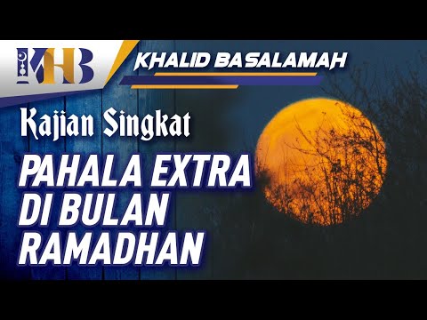 Pahala Extra di Bulan Ramadhan Taqmir.com