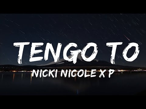 Nicki Nicole x Ptazeta x Snow Tha Product - Tengo To (Letra/Lyrics)  | 30mins Chill Music