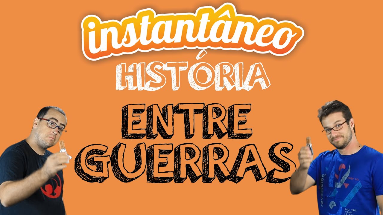 Entreguerras - História - Rafael Bassi e Fabrício Indrusiak - Instantâneo