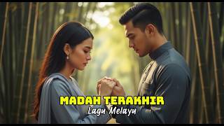 Download lagu MADAH TERAKHIR | LAGU MELAYU (COVER) mp3 Download lagu MADAH TERAKHIR | LAGU MELAYU (COVER) mp3