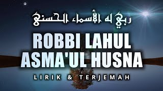 Download lagu ROBBI LAHUL ASMAUL HUSNA (Sukarol Munsyid) ~ Lirik Terjemah || HD AUDIO mp3 Download lagu ROBBI LAHUL ASMAUL HUSNA (Sukarol Munsyid) ~ Lirik Terjemah || HD AUDIO mp3