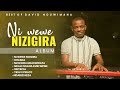 David Nduwimana Ni Wewe Nizigira Full Worship Album