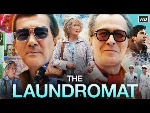The Laundromat Full Movie in Hindi | Meryl Streep | Jeffrey Wright | Robert Patrick | Review & Facts