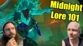 WoW Midnight Lore 101 w/ @Nobbel87 and Crendor (SPOILERS)