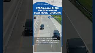 Kecelakaan Beruntun di Tol Sragen-Ngawi Pagi Ini, Mobil ringsek hingga Terguling