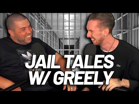Jail Tales with Greeley - The Best Tales
