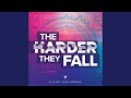 The Harder They Fall (Instrumental)