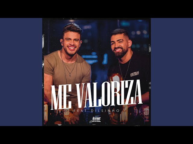 Música Me Valoriza - Avine Vinny (Com Dilsinho) (2019) 