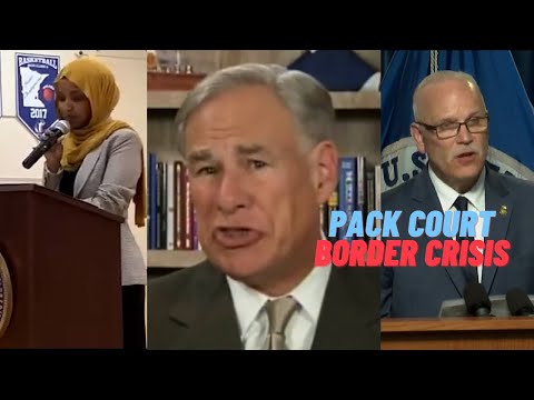 Omar "Common Sense" pack Court. Abbott on unprecedented border crisis Remain in Mexico & Title 42