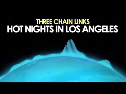 Three Chain Links – Hot Nights in Los Angeles [Synthwave] 🎵 from Royalty Free Planet™ Video