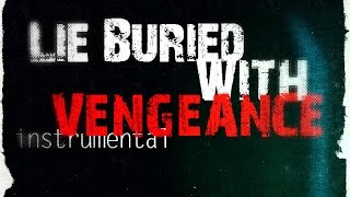 Lie Buried With Vengeance (Instrumental) - Dir en Grey