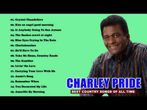 Charley Pride Greatest Hits 2021 ❤️ Best Of Charley Pride collection
