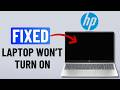 Fix HP Laptop Won T Turn On In 40 Seconds