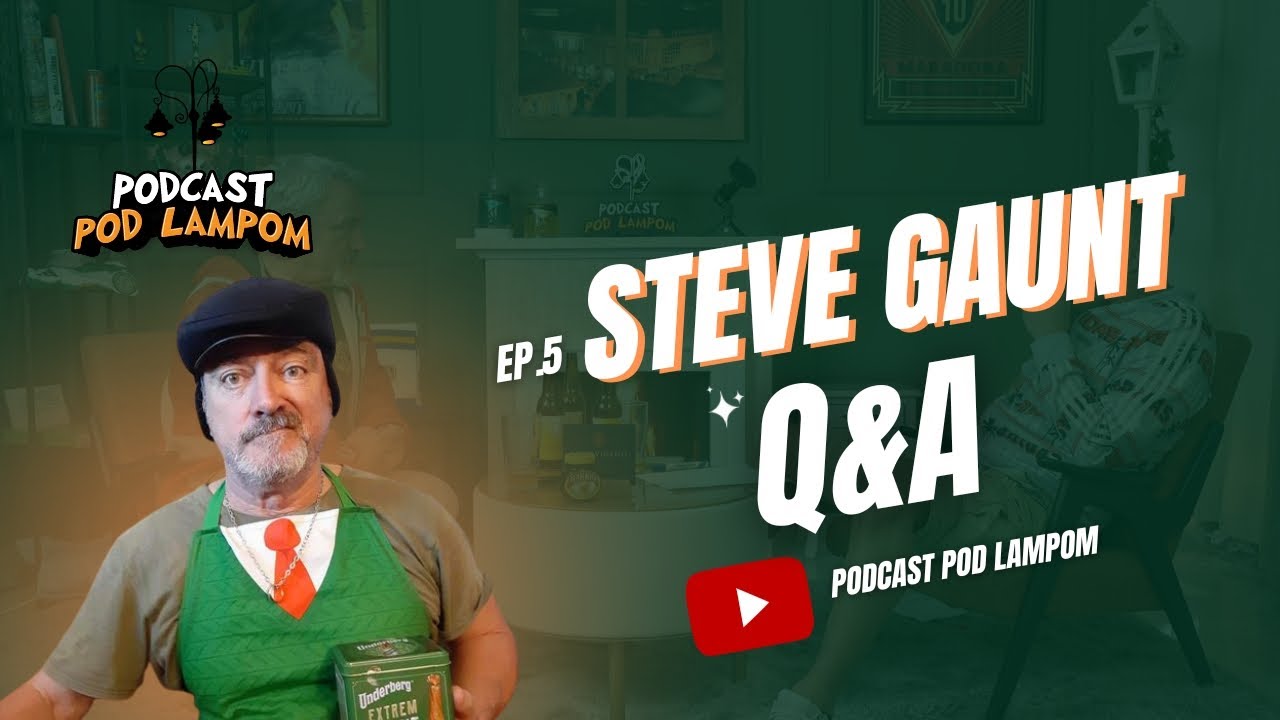 Podcast Pod Lampom - ep 5 - Steve Gaunt Q&A