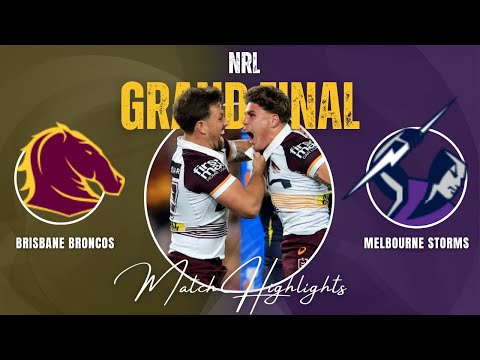 Brisbane Broncos v Melbourne Storms | Grand Final | 2025 NRL Match Highlights