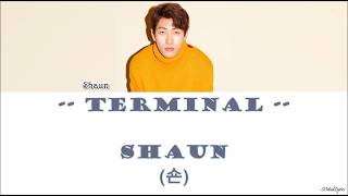 Shaun (숀) - Terminal (터미널)_HAN_ROM_IND_Lyrics