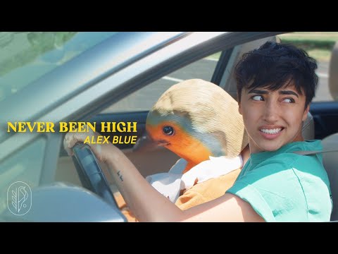 Alex Blue - Never Been High (Official Music Video)