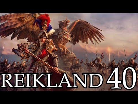Warhammer 2: Mortal Empires Campaign (CTT Overhaul) - Reikland (Final)