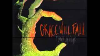Grace Will Fall - Tomma Hjärnor