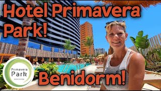 Benidorm - All new - Primavera Park Hotel - A look inside