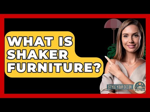 What Is Shaker Furniture? - Style Your Decor
