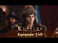 Kurulus Osman Urdu - Season 4 Episode 159
