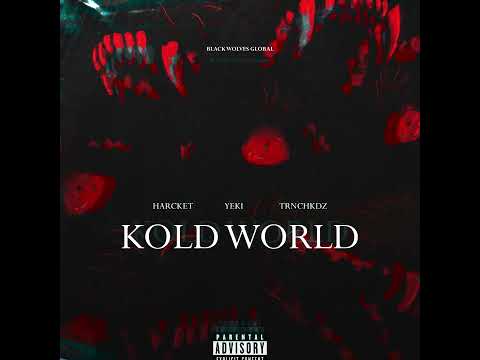 Harcket, Yeki - Kold World ft. TRNCHKDZ (Visualizer)
