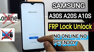 Samsung Frp Bypass  A30s A20S A10s /A307fn, sm-a107f,a207f/ No online no PC enjoy