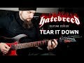 Hatebreed - Tear it Down (Guitar Cover) with TAB
