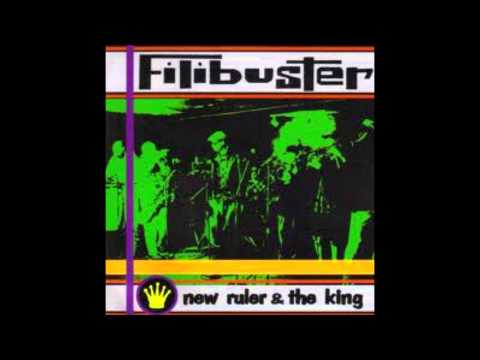 Filibuster - My Times, High