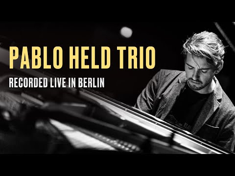 Pablo Held Trio | Robert Landfermann | Jonas Burgwinkel