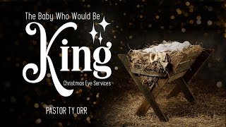 The Baby Who Would Be King