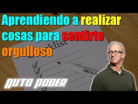 Aprendiendo a realizar cosas para sentirte orgulloso