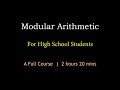 Modular Arithmetic | A Full Course | Maths Center