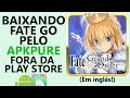 Como baixar e instalar Fate/Grand Order em inglês pelo APKPure (Android) Como baixar e instalar Fate/Grand Order em inglês pelo APKPure (Android)