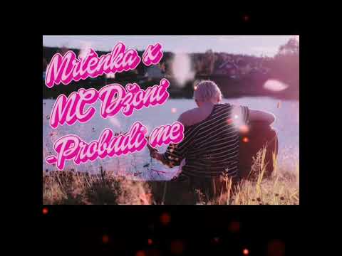 Mrtenka x MC Džoni - Probudi me (Akustična verzija)