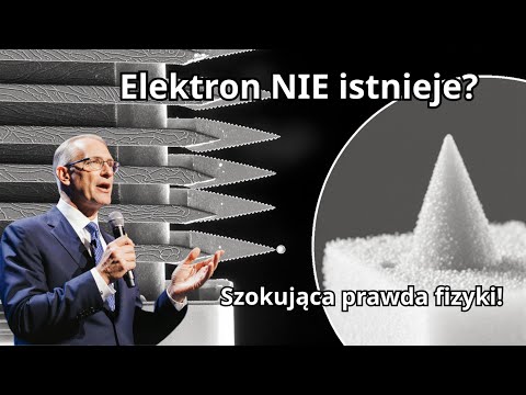 Fizycy nas oszukują! Elektron nie istnieje. Oto kilka paradoksów.