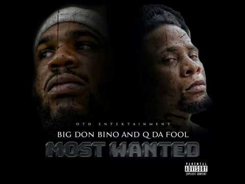 Q Da Fool x Big Don Bino - House Arrest