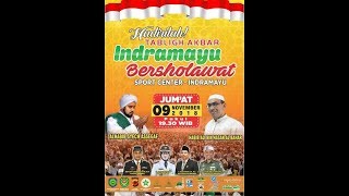 Download lagu INDRAMAYU BERSHOLAWAT 2018 BERSAMA ALHABIB SYEKH BIN ABDUL QODIR ASSEGAF mp3